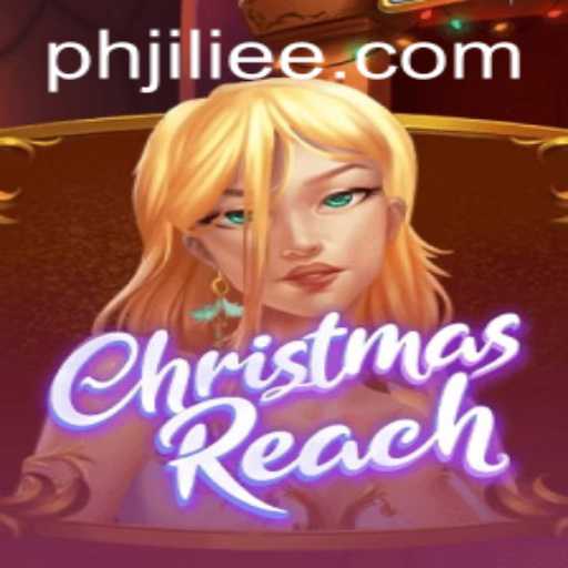 ChristmasReach: Unwrapping a Festive Adventure from JiLiEE.COM